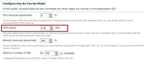 vCloud Director PAY-AS-GO vCPU default setting - Gotcha